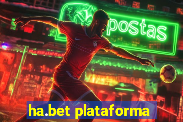 ha.bet plataforma